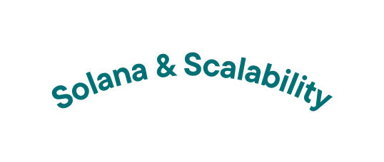 Solana Scalability